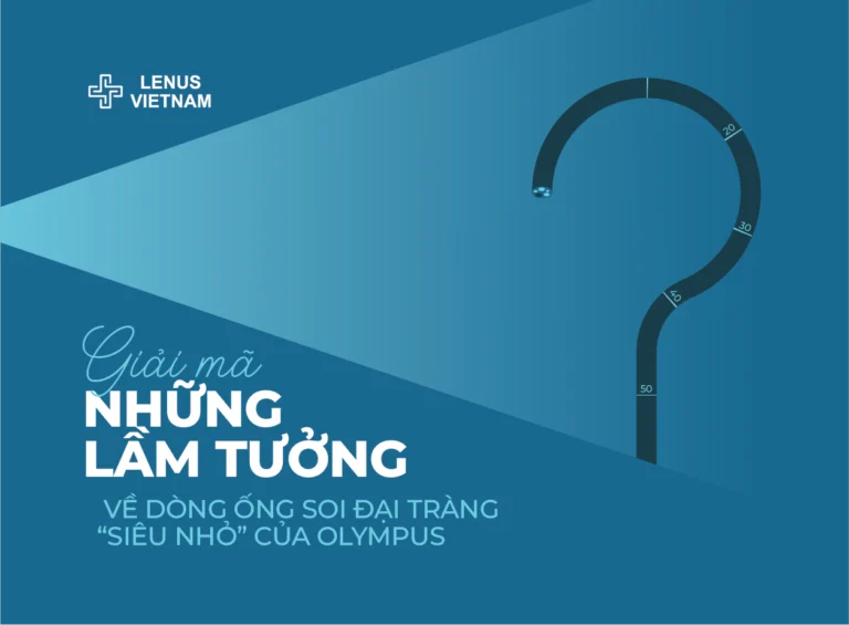 Giải mã những lầm tưởng về dòng ống soi đại tràng “siêu nhỏ” của Olympus